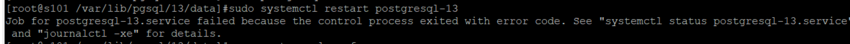 045.PGSQL-启动数据库报错Job for postgresql-13.service failed because the control process exited with error code. See "systemctl status postgresql-13.service" and "journalctl -xe" for details.第1张