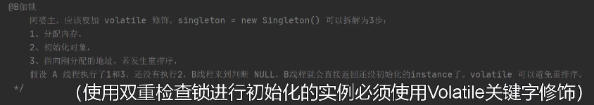 0 主 ． @ 0 加 volatile 处 许 ， singleton 
1 、 分 配 门 亻 吓 
2 、 始 化 对 象@ 
师 向 刚 分 的 址 ， 若 生 过 0 序 ， 
new Singleton() 可 以 扒 内 叾 步 
没 A 线 杵 i 亍 了 1 和 引 还 泠 执 02 ． 8 线 耒 到 剂 新 NULL. 8 线 捍 会 0 返 到 还 门 怡 化 的 i 冂 5 a 冂 c 巳 了 。 volatile 可 以 中 00 彳 。 
（ 使 用 双 重 检 查 锁 进 行 初 始 化 的 实 例 须 使 用 vo | ati 《 e 关 字 修 饰 ） 
