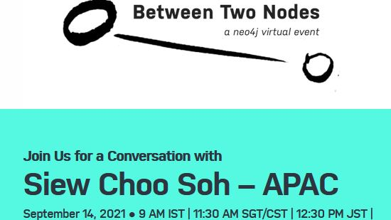 Neo4j 网络研讨会 - 9月14日 （11:30am-1:30pm）对话星展银行 Siew Choo Soh 