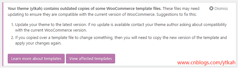 Your theme (ytkah) contains outdated copies of some WooCommerce template files.