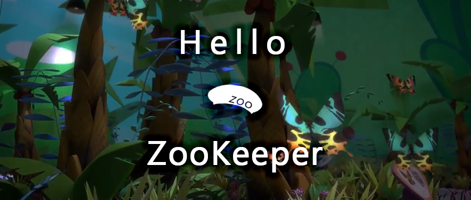 欢迎来到 ZooKeeper 动物世界