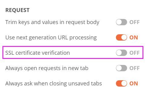 使用postman时，报错SSL Error: Unable to verify the first certificate 永不言弃