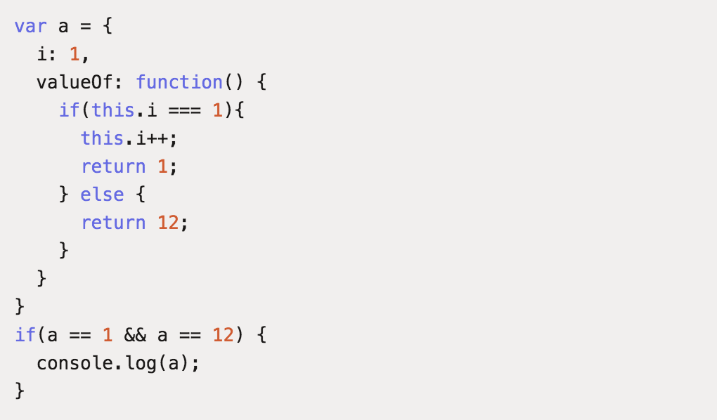 if(a==1 && a==2 && a==3) 结果为 true，怎么做到的？打破你的认知！ 